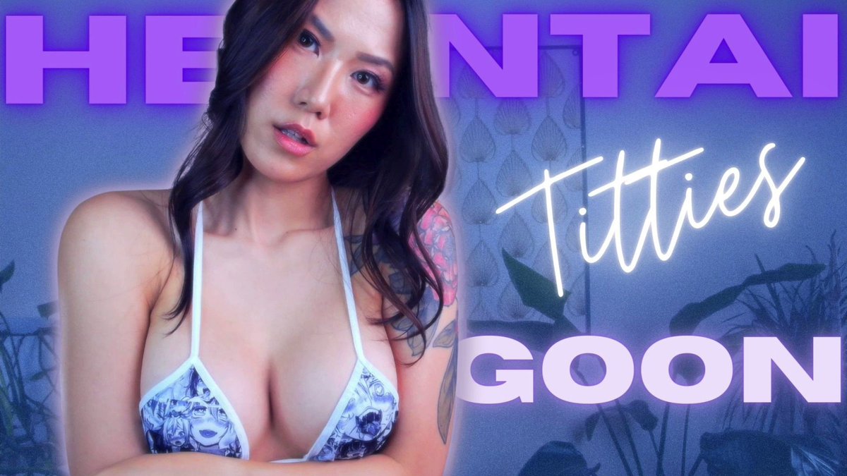 New Clip: Hentai Titties Goon Stare into my perfect hentai…